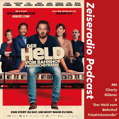 Charly Hübner & "Der Held vom Bahnhof Friedrichstraße"