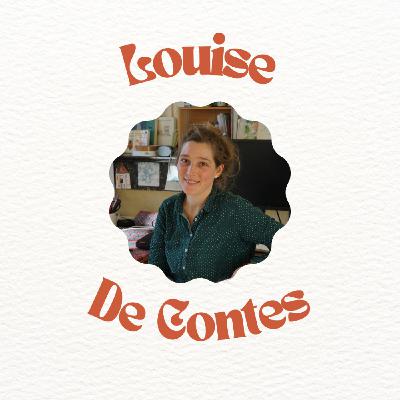 Episode 13 - Louise De Contes - Illustratrice - Poétiser le quotidien