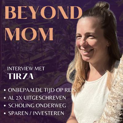 #13 Tirza is voor onbepaalde tijd op reis, gaat thuis onderwijs geven en spaart/investeert en werkt om zo lang mogelijk op avontuur te zijn.
