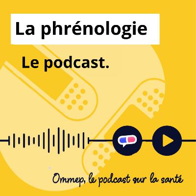 65 : Phrénologie : la pseudo-science qui a influencé la société 65 : Phrénologie : la pseudo-science qui a influencé la société