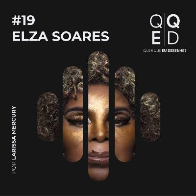 Elza Soares - A mulher do fim do mundo