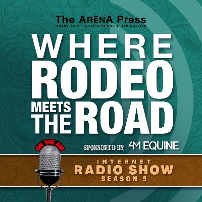 152- From Denver to Fort Worth: Rodeo Season Hits Full Stride 152- From Denver to Fort Worth: Rodeo Season Hits Full Stride