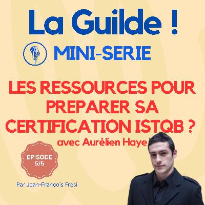 5/5 – Outils et ressources pour booster sa préparation ISTQB