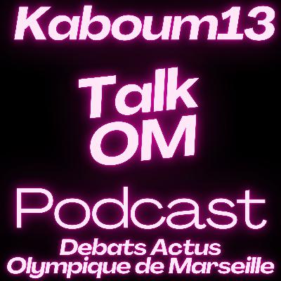 Debats actus autour de l'olympique de marseille Kaboum café Kaboum13 OM  (Trailer)