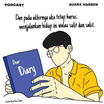 Dear Diary..... Realita yang Menyakitkan!