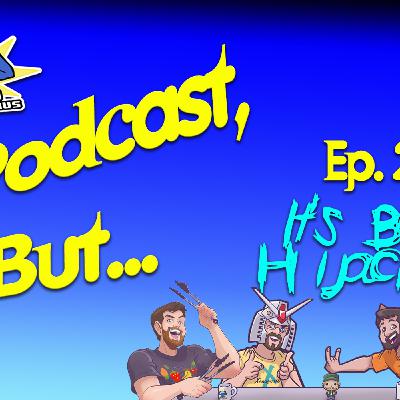 Episode 2: It's Been Hijacked!