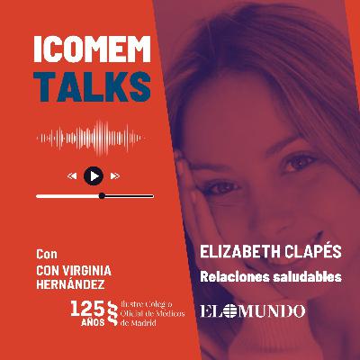 Bajar la guardia en una discusión para convertirla en una negociación, con Elizabeth Clapés Bajar la guardia en una discusión para convertirla en una negociación, con Elizabeth Clapés