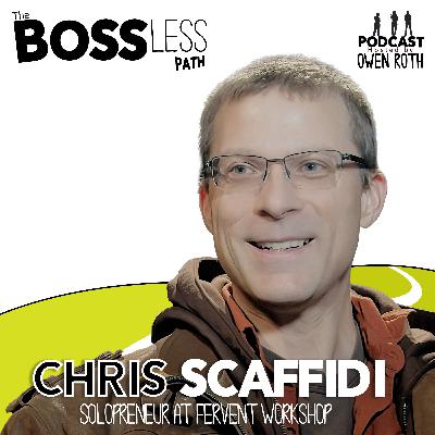Chris Scaffidi - Solopreneur at Fervent Workshop (Spotify Video)