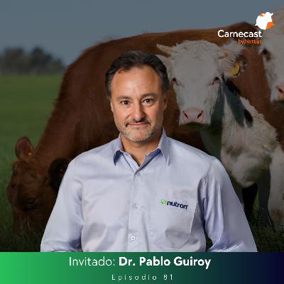 #81 - Consumo voluntario: Herramienta clave para eficiencia en feedlots - Dr. Pablo Guiroy