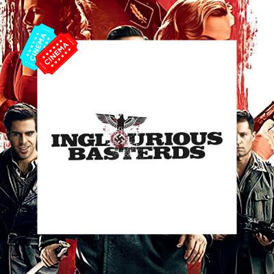 #4: Bastardos sin Gloria, Inglourious Basterds