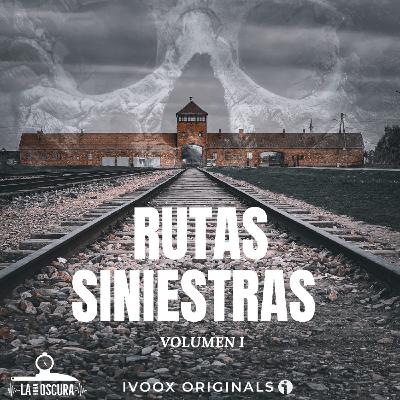 La Hora Oscura T09E21: "Rutas Siniestras (VOL.I): Los lugares del turismo más oscuro"