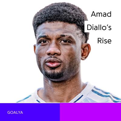 The £37M Wonder: Amad Diallo’s Rise, Clutch Goals, and Manchester United’s Future