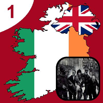 Das Bloody Sunday-Massaker und seine Vorgeschichte (Teil 1/4)