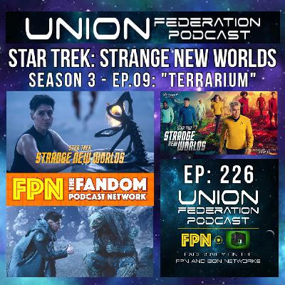 Union Federation 226: SNW Season 3 Episode 9