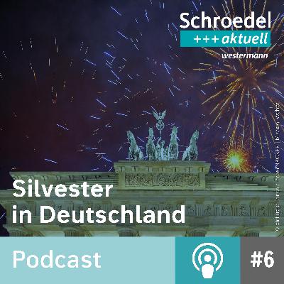 Silvester in Deutschland (Episode 6)