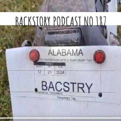 Backstory Podcast No 187 No Kidding - 2024_12_06 12_55 CST - Recording