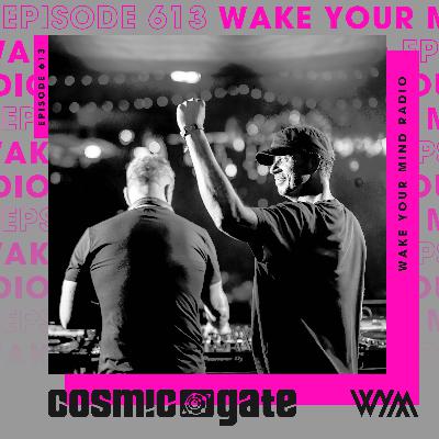 Cosmic Gate - WYM Radio 613 - Best Of 2025 Pt.2