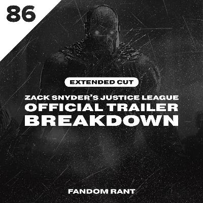 86: 'Zack Snyder's Justice League' Official Trailer Breakdown - Extended Version (Feat. Moses Bros)