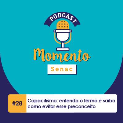 Episódio #28: Capacitismo Econômico