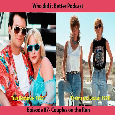 Episode 87- True Thelma and Louise Romance Episode 87- True Thelma and Louise Romance