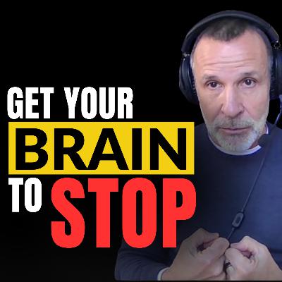 #259: Your Brain Is Doing Unpaid Overtime (Why You Can’t Switch Off After Work) - Dr. Guy Winch