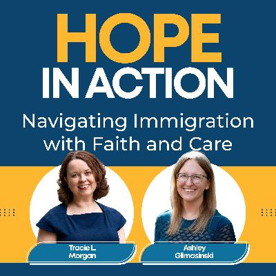Welcome: How to Navigate Immigration with Faith, Confidence, and Compassion