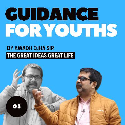 3 Important Formulas in Your Life, Which You Should Follow Guidance For Youth's by avadh ojha sir (S.4 E.3) 3 Important Formulas in Your Life, Which You Should Follow Guidance For Youth's by avadh ojha sir (S.4 E.3)