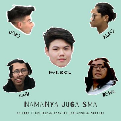 Ep. 7| Kehidupan f*ckboy berlapiskan softboy