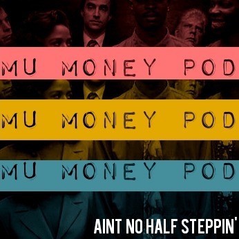 The Mu Money Podcast