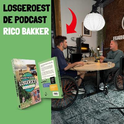 BONUS: LosgeroestCAST -  #4 Rico Bakker - De brief hij schreef had meer impact had dan hij dacht.