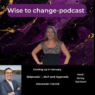 3. Theme: Skipnosis, NLP and hypnosis. Guest: Alexander Herold 3. Theme: Skipnosis, NLP and hypnosis. Guest: Alexander Herold