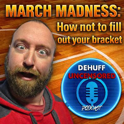 March Madness: How not to fill out your bracket