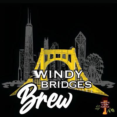 BBP 300 - Bridging History: The Rise of Windy Bridges Brew