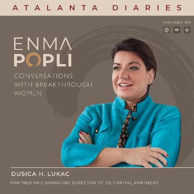 EP 121: [Republish] Dusica H. Lukac: The Resilient and Self aware Fintech Founder