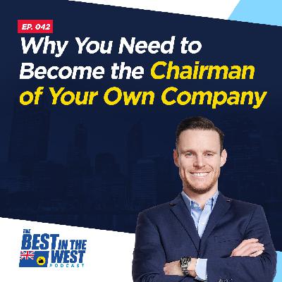 Why You Need to Become the Chairman of Your Own Company Why You Need to Become the Chairman of Your Own Company