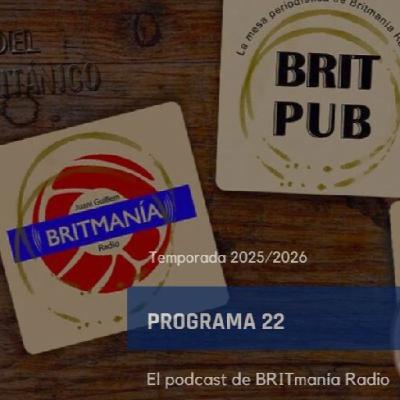 BRITmanía Radio - BRIT Pub 25/26 - Programa 22