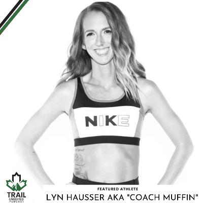 Trail Unedited Season 2, Episode 8: Lyn Hausser