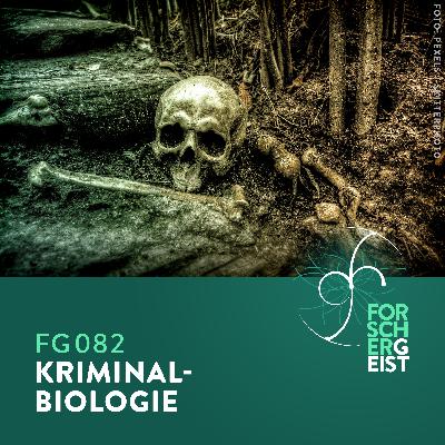 FG082 Kriminalbiologie FG082 Kriminalbiologie