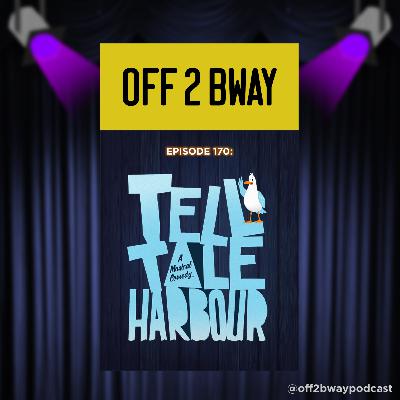 Tell Tale Harbour Review | Episode 170