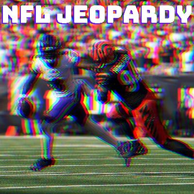 NFL JEOPARDY - Ep 89