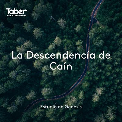 La Descendencia de Caín