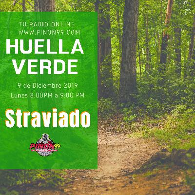 Straviado - Que es Huella Verde con André Zaglut (09 diciembre 2019)