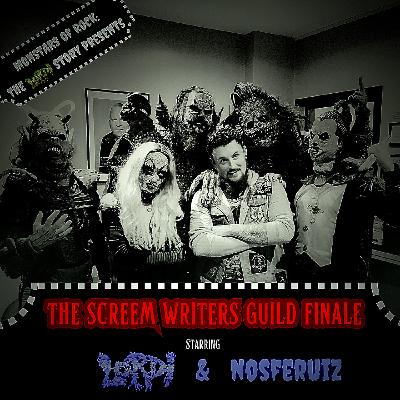 The Screem Writers Guild Finale - featuring an interview with the full band and Nosferuiz