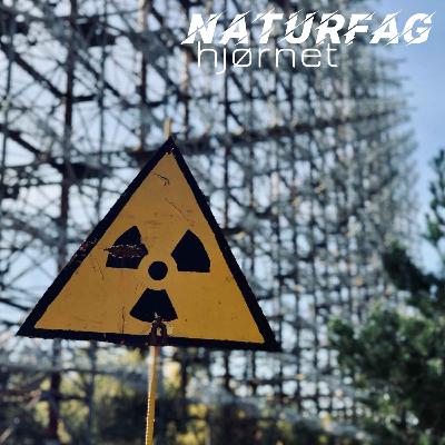 #34 Ioniserende stråling