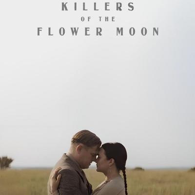 A Wolf in Sheep's Clothing | Killers of the Flower Moon - Movie Review