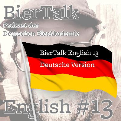 BierTalk English 13 – Deutsche Version (Raf Meert, historian and "The Lambic Mythbuster" from Brussels, Belgium) BierTalk English 13 – Deutsche Version (Raf Meert, historian and "The Lambic Mythbuster" from Brussels, Belgium)