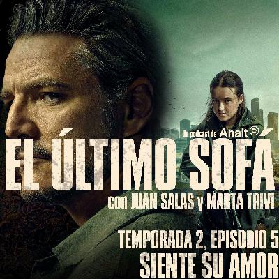 El último sofá, T02E05: Siente su amor
