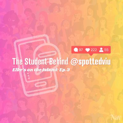 The Student Behind @Spotted VIU - Elke's on the Island