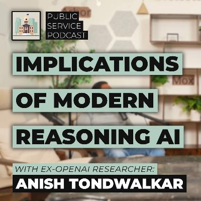 Anish Tondwalkar - The Societal Implications of Reasoning Models