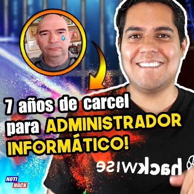 Administrador de sistemas condenado a Cárcel, Vulnerabilidad de Apple, Médico crea Ransomware y más Administrador de sistemas condenado a Cárcel, Vulnerabilidad de Apple, Médico crea Ransomware y más